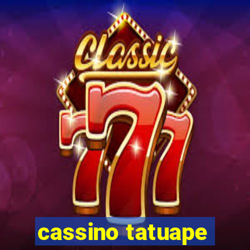 cassino tatuape